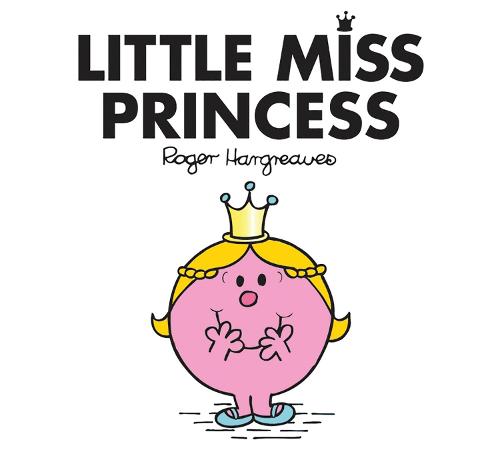 Εκδόσεις Egmont Children's Books - Little Miss Princess(Mr Men and Little Miss) - Roger Hargreaves