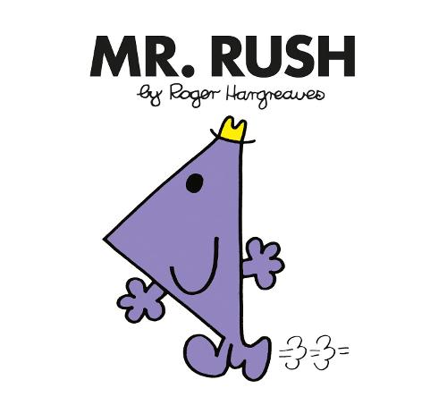 Εκδόσεις Egmont Children's Books - Mr. Rush(Mr Men and Little Miss) - Roger Hargreaves