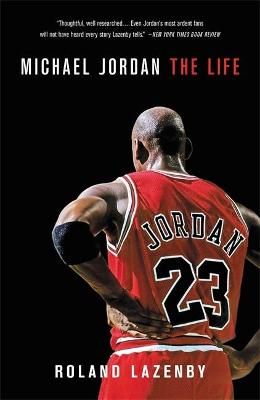 Εκδόσεις Little Brown,Book Group - Michael Jordan - Roland Lazenby