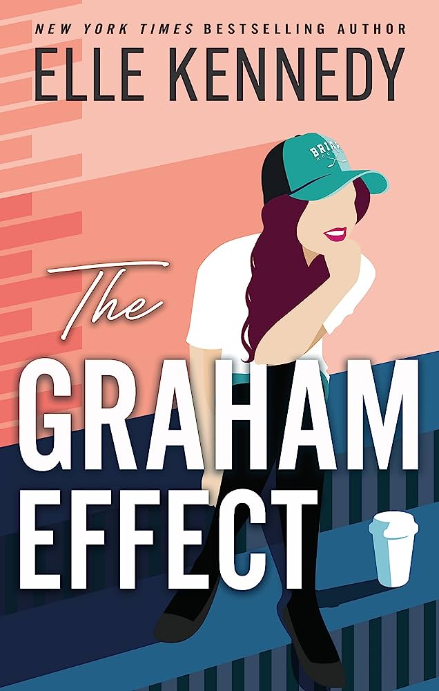 Εκδόσεις Little Brown,Book Group - The Graham Effect - Elle Kennedy