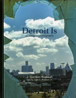 Publisher:Antique Collectors Agencies  - Detroit Is (An Essay in Photographs)