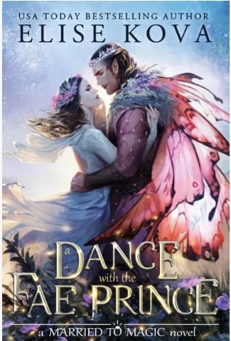 Εκδόσεις Orion Publishing - A Dance with the Fae Prince(Married to Magic Book 2) - Elise Kova