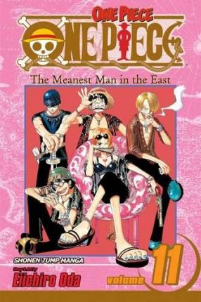 Publisher Viz Media - One Piece:Meanest Man In The East (Vol. 11) - Eiichiro Oda