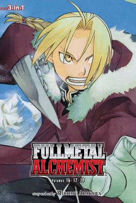 Publisher: Viz Media - Fullmetal Alchemist: 3-in-1 Edition (Vol.6) Includes (Vols. 16, 17 & 18) - Hiromu Arakawa