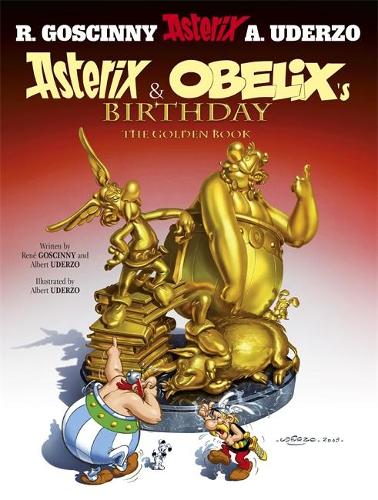 Εκδόσεις Little, Brown Book Group - Asterix and Obelix's Birthday(Album 34) - Albert Uderzo,René Goscinny