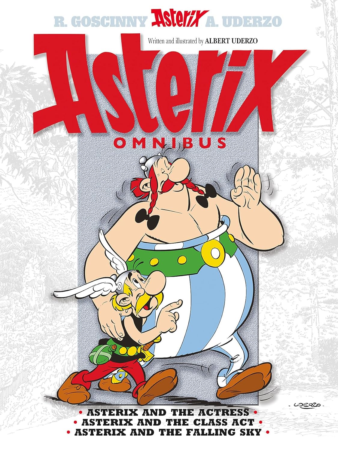 Εκδόσεις Little Brown,Book Group - Asterix and the Actress, Asterix and the Class Act, Asterix and the Falling sky(Asterix Omnibus 11) - Rene Goscinny,Albert Uderzo