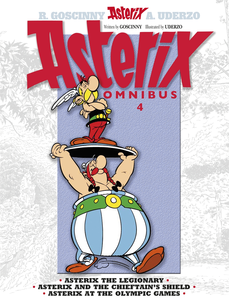 Εκδόσεις Little Brown,Book Group - Asterix the Legionary, Asterix and the Chieftain's Shield, Asterix at the Olympic Games(Asterix Omnibus 4) - Rene Goscinny,Albert Uderzo