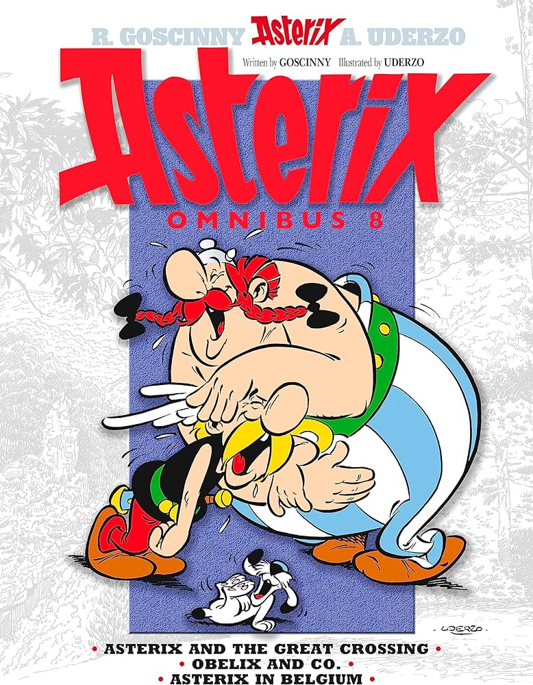 Εκδόσεις Little Brown,Book Group - Asterix and the Great Crossing,Obelix and Co., Asterix in Belgium(Asterix Omnibus 8) - Rene Goscinny,Albert Uderzo