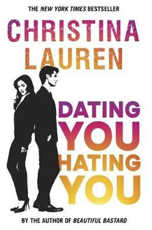 Εκδόσεις Piatkus - Dating You, Hating You - Christina Lauren