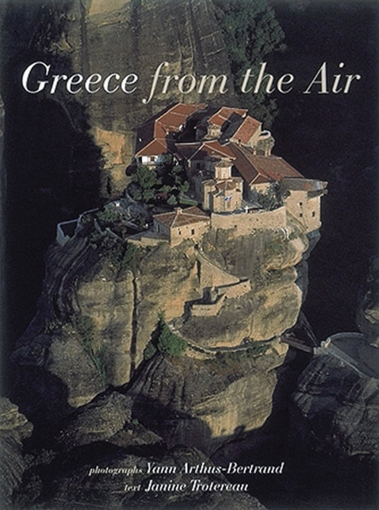 Εκδόσεις Thames and Hudson - Greece from the Air - Yann Arthus-Bertrand (Photographer), Janine Trotereau (Text by)