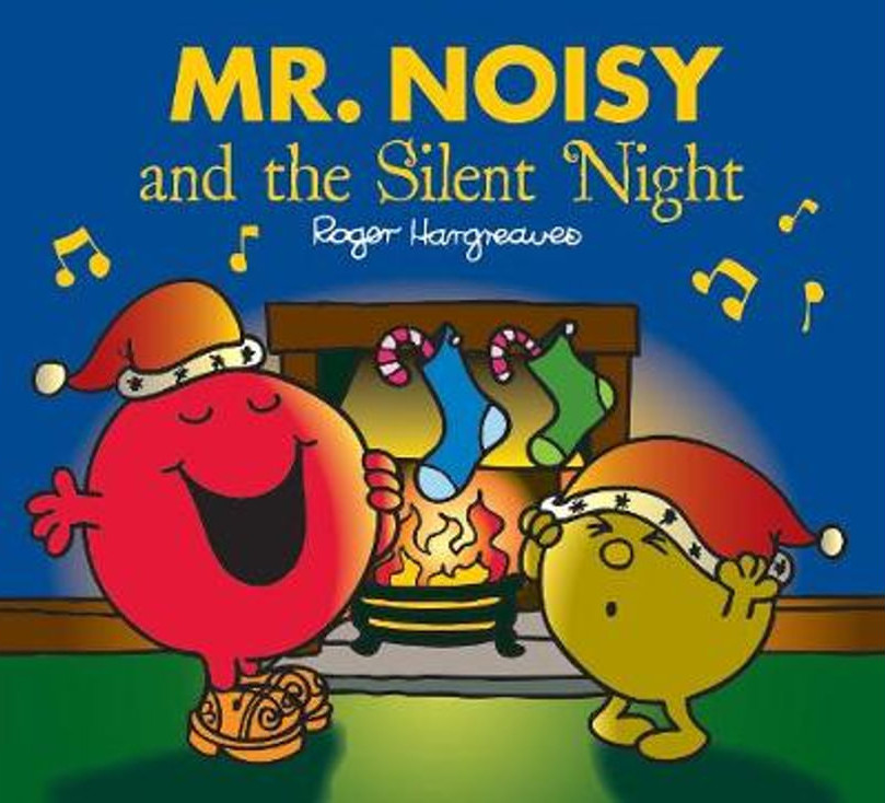 Εκδόσεις Egmont Children's Books - Mr. Noisy and the Silent Night(Mr Men and Little Miss) - Roger Hargreaves