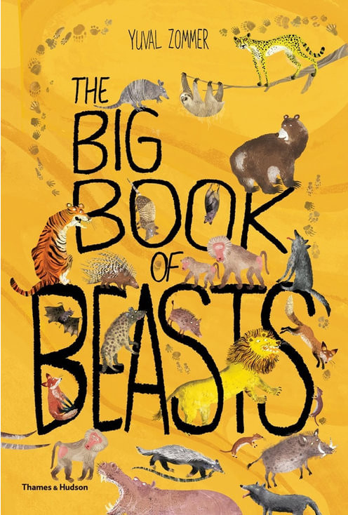 Εκδόσεις Thames and Hudson - The Big Book of Beasts - Yuval Zommer