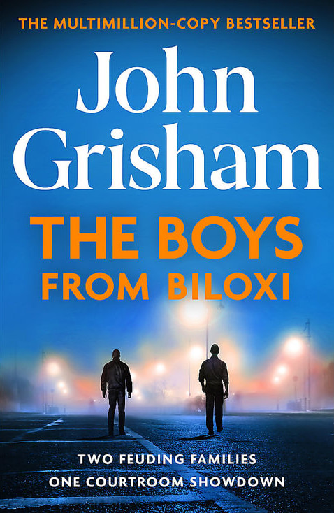 Εκδόσεις Hodder & Stoughton - The Boys from Biloxi - John Grisham