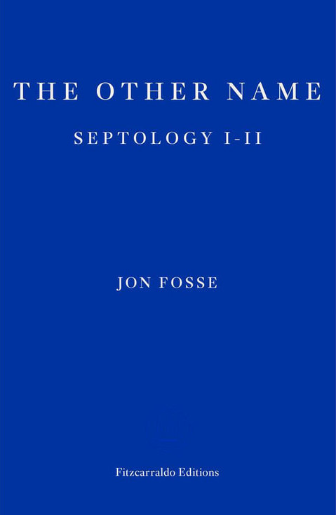 Εκδόσεις Fitzcarraldo Editions - Septology I-II(The Other Name) - Jon Fosse