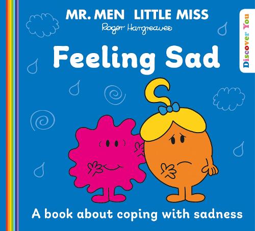 Εκδόσεις Egmont Children's Books - Mr. Men and Little Miss Feeling Sad(Mr Men and Little Miss) - Roger Hargreaves