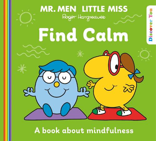 Εκδόσεις Egmont Children's Books - Mr. Men and Little Miss Find Calm(Mr Men and Little Miss) - Roger Hargreaves