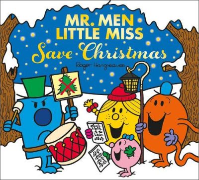 Εκδόσεις Egmont Children's Books - Mr. Men Little Miss Save Christmas(Mr Men and Little Miss) - Roger Hargreaves