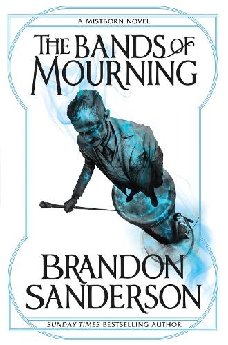 Εκδόσεις Gollancz - The Bands of Mourning - Brandon Sanderson