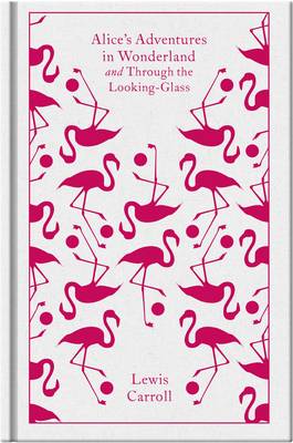 Εκδόσεις Penguin - Alice's Adventures in Wonderland (Penguin Classics Clothbound) - Lewis Carroll