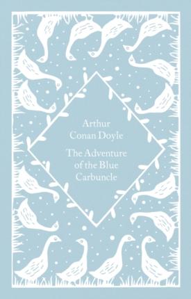 Εκδόσεις Penguin - The Adventure of the Blue Carbuncle (Penguin Classics Little Clothbound) - Arthur Conan Doyle