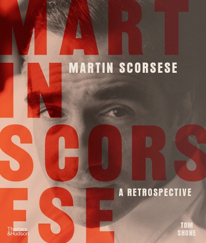 Εκδόσεις Thames & Hudson - Martin Scorsese - Tom Shone