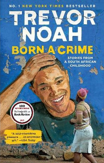 Εκδόσεις Random House - Born a Crime - Trevor Noah