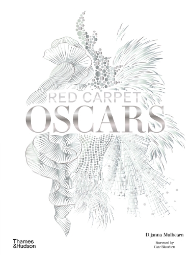 Εκδόσεις Thames & Hudson - Red Carpet Oscars - Dijanna Mulhearn