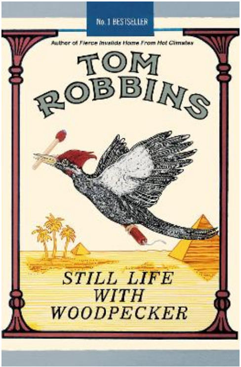 Εκδόσεις Oldcastle Books Ltd - Still Life with Woodpecker - Tom Robbins