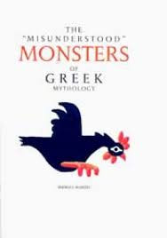Εκδόσεις Mangel-Wurzel - The "misunderstood" Monsters of Greek Mythology - Anastasia Tentokalē