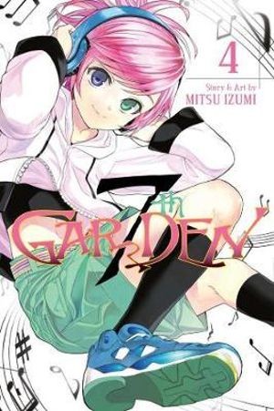 Publisher: Viz Media - 7th Garden (Vol.4) - Mitsu Izumi