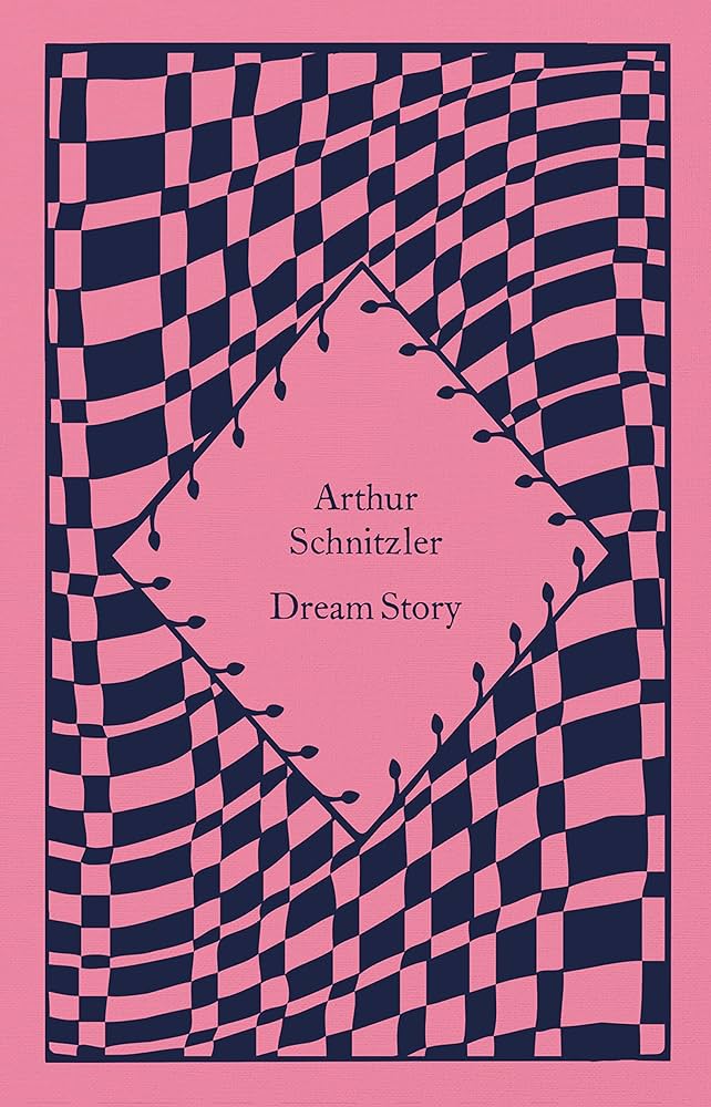 Εκδόσεις Penguin - Dream Story (Penguin Classics Little Clothbound) - Arthur Schnitzler