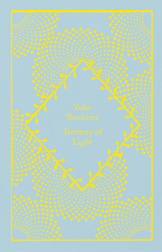 Εκδόσεις Penguin - Territory of Light (Penguin Classics Little Clothbound) - Yuko Tsushima