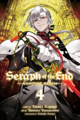 Εκδόσεις Viz Media - Seraph of the End:Vampire Reign (Vol.4) - Takaya Kagami