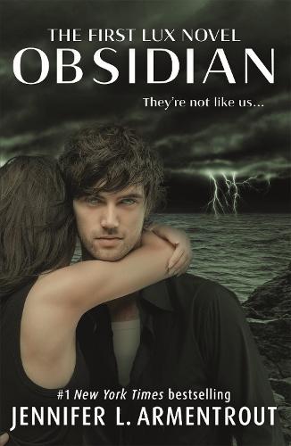 Publisher:Hodder & Stoughton - Obsidian(Lux Novel 1)- Jennifer L. Armentr