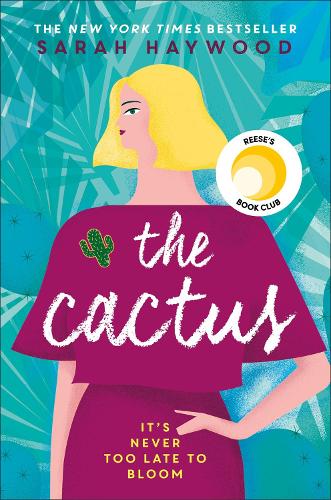 Publisher:Hodder & Stoughton - The Cactus - Sarah Haywood