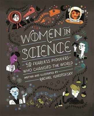Publisher:Hodder & Stoughton - Women in Science - Rachel Ignotofsky