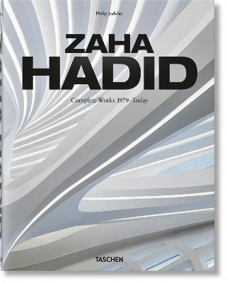 Publisher:Taschen - Zaha Hadid (Complete Works 1979-Today 2020 Edition) - Philip Jodidio