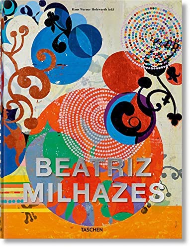 Publisher:Taschen - Beatriz Milhazes (Taschen XL) - Hans Werner Holzwarth