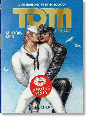 Publisher:Taschen - The Little Book of Tom (Military Men) - Tom of Finland