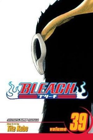 Publisher: Viz Media - Bleach: (Vol.39) - Tite Kubo