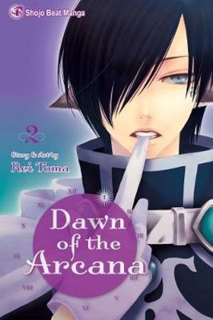 Publisher: Viz Media - Dawn of the Arcana: (Vol.2) - Rei Toma