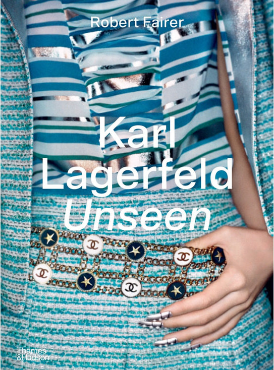 Εκδόσεις Thames and Hudson - Karl Lagerfeld Unseen - Robert Fairer