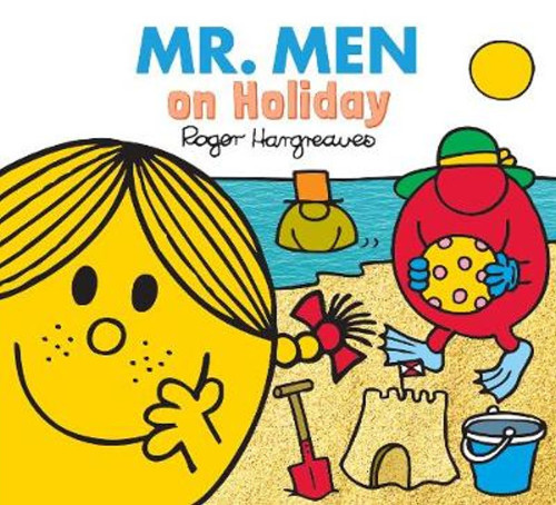 Publisher:Egmont - Mr. Men Little Miss on Holiday(Mr Men and Little Miss) - Roger Hargreaves