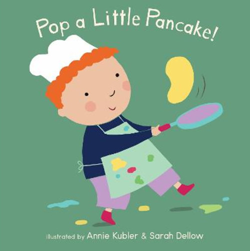 Publisher:Child's Play International Ltd  - Pop a Little Pancake (Baby Rhyme Time) - Annie Kubler