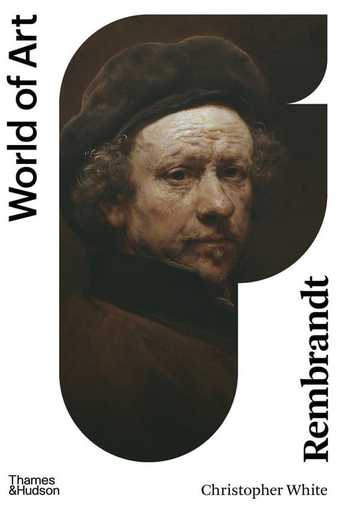 Εκδόσεις Thames and Hudson - Rembrandt (World of Art) - Christopher White
