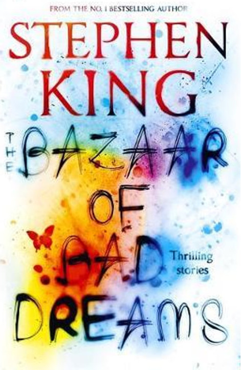 Publisher:Hodder & Stoughton - The Bazaar of Bad Dreams - Stephen King