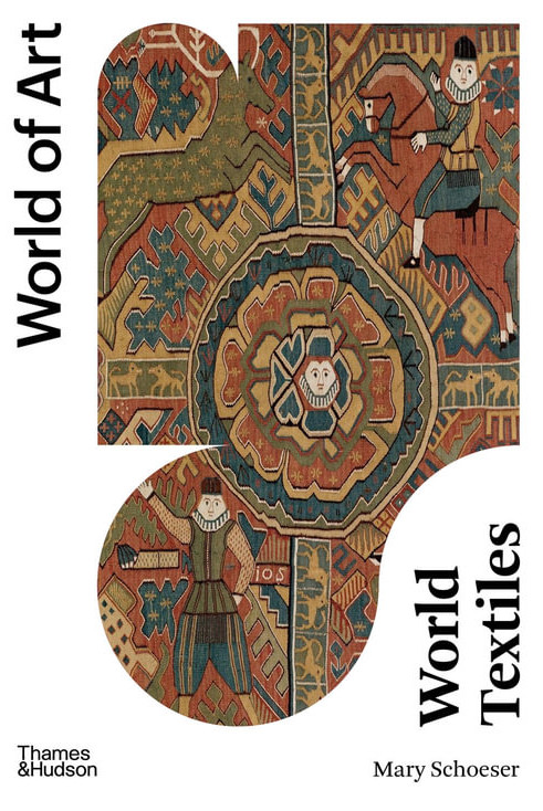 Εκδόσεις Thames and Hudson - World Textiles (World of Art) - Mary Schoeser