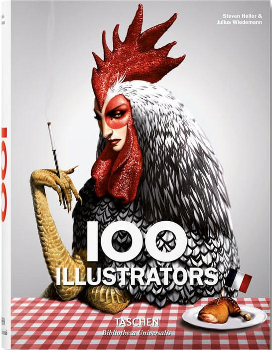 Publisher:Taschen - 100 Illustrators (Bibliotheca Universalis) - Julius Wiedemann