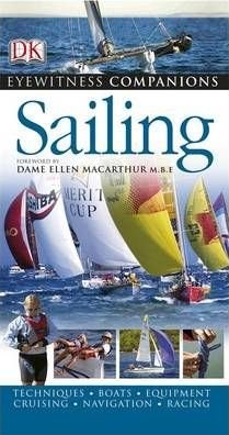 Publisher: Penguin - Sailing: Eyewitness Companions - Jeremy Evans, Ellen MacArthur