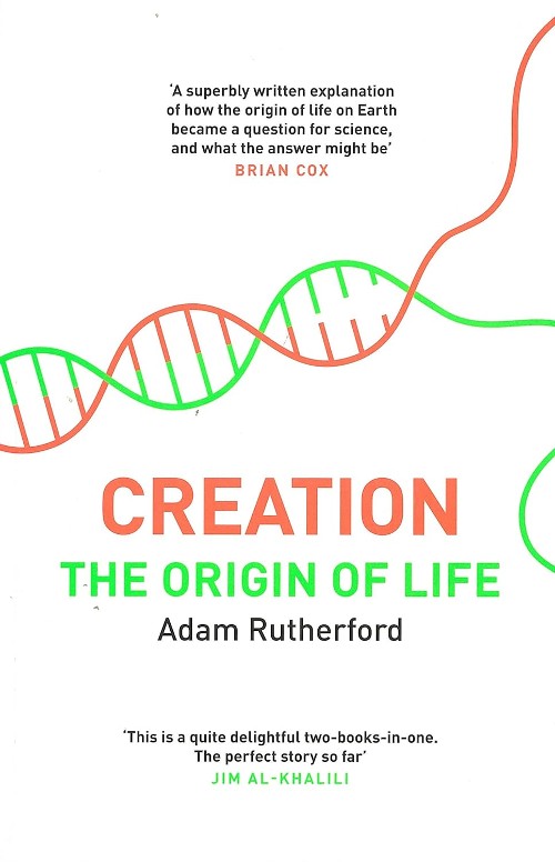 Publisher: Penguin - Creation: The Origin of Life - Adam Rutherford